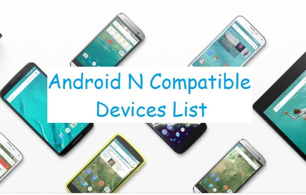 Android N Compatible HTC mobile list 2016