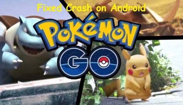 Pokémon go crash on android mobile
